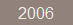Текущая страница - события 2006 года